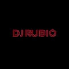 DJ rubio