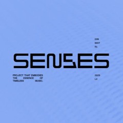 Senses | DJ COLLECTIVE