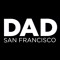 DAD SF