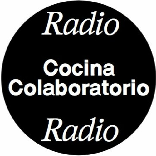 Stream Radio Cocina Colaboratorio  Listen to podcast episodes online for  free on SoundCloud
