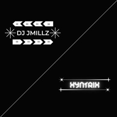 DJ Jmillz / Xyntrix