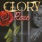 Glory Rose
