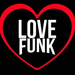 LOVE FUNK