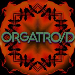 ORGATROID