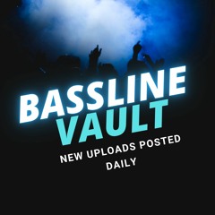 Bassline Vault