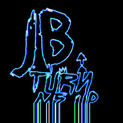 JB "TURN ME UP"