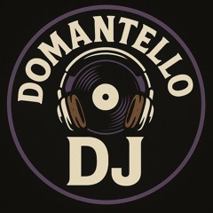 Dj Domantello