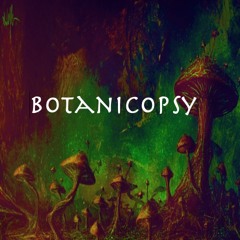 Botanicopsy