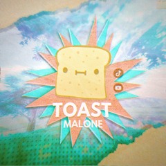 Toasty