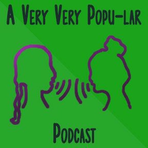 A Very Very Popu-lar Podcast’s avatar