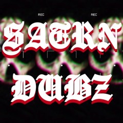 SATRN🪐DUBZ