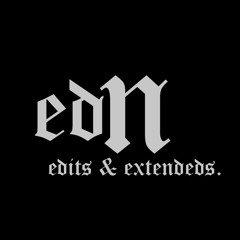 Edn Edits & Extendeds