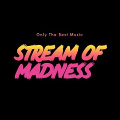 Streams Of Madness
