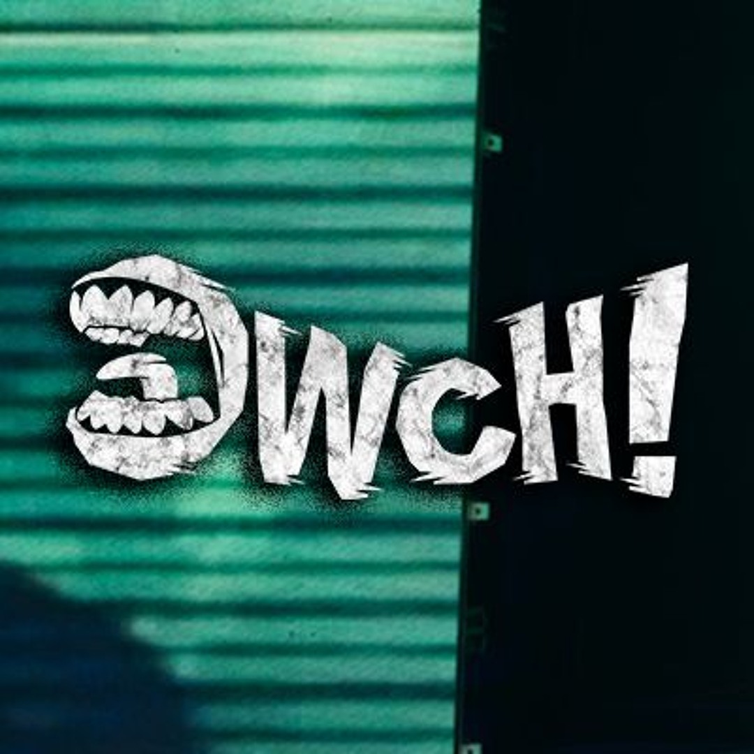 Stream OWCH! music | Listen to songs, albums, playlists for free on ...