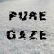 Pure Gaze