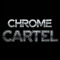 Chrome Cartel