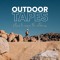 Outdoor Tapes