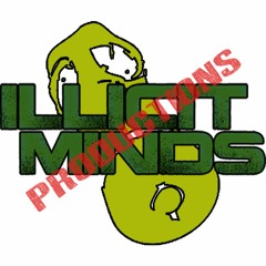 Illicit Minds Productions