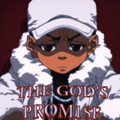 THE GOD'S PROM1$E
