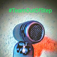 Out Of Step Podcast