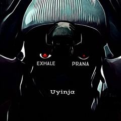 Exhale Prana Uyinja