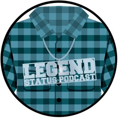 Legend Status Podcast