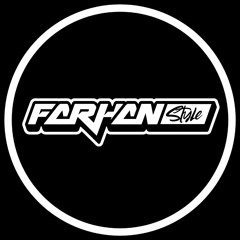 Farhan Style 🎧