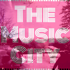 The Music City