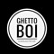 GhettoBoi IV
