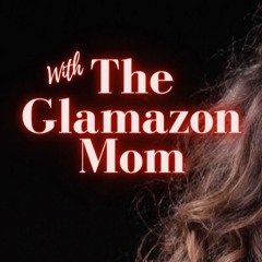 GLAMAZON MOM