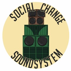 Social Change Soundsystem