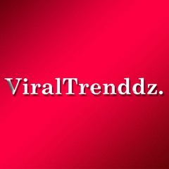 ViralTrenddz