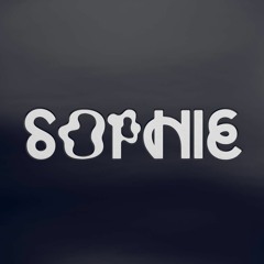 Unreleased: SOPHIE