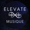 ~ E L E V A T E M U S I Q U E ~