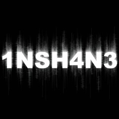 1NSH4N3