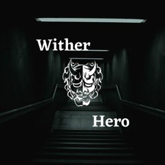 WitherHero15