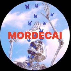MORDECAI FABLE🔮