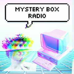 Mystery Box Radio Archives