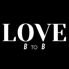 B2B Love