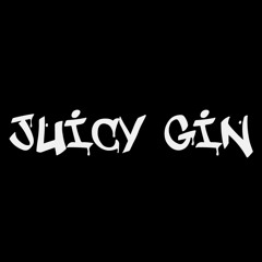 Juicy Gin Beats