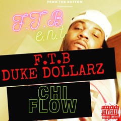 F.T.B Duke Dollarz
