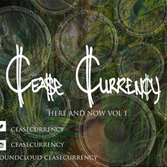 Cease Currency