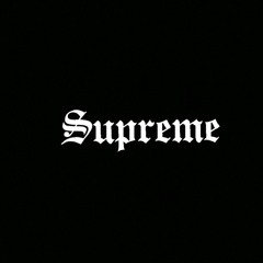 SUPREME