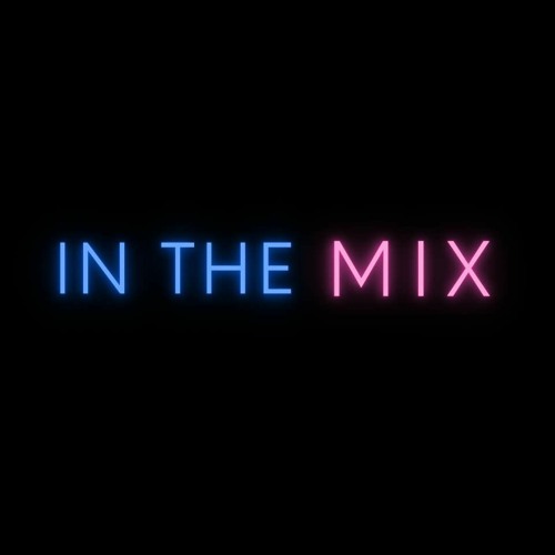 IN THE MIX’s avatar