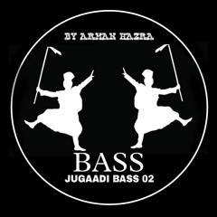 JUGAADI BASS 02