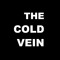 the cold vein