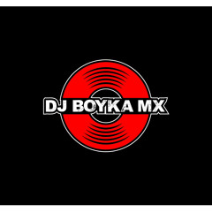 dj boyka mx