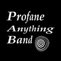 The Profane Anything Band