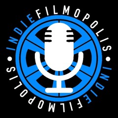 IndieFilmopolis Podcast