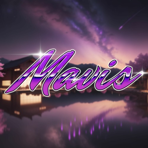 Stream Mavis music | Listen to songs, albums, playlists for free on ...